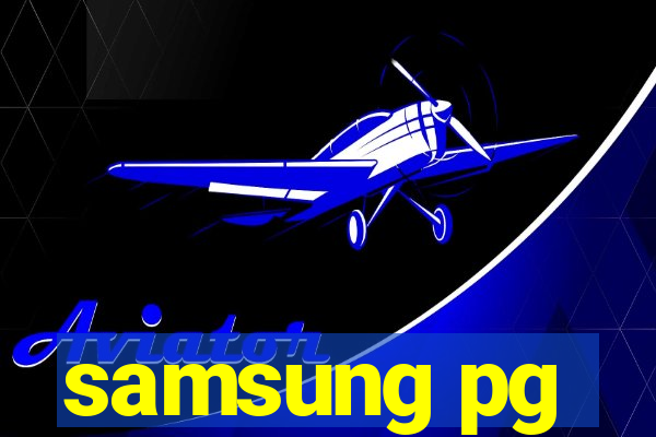 samsung pg